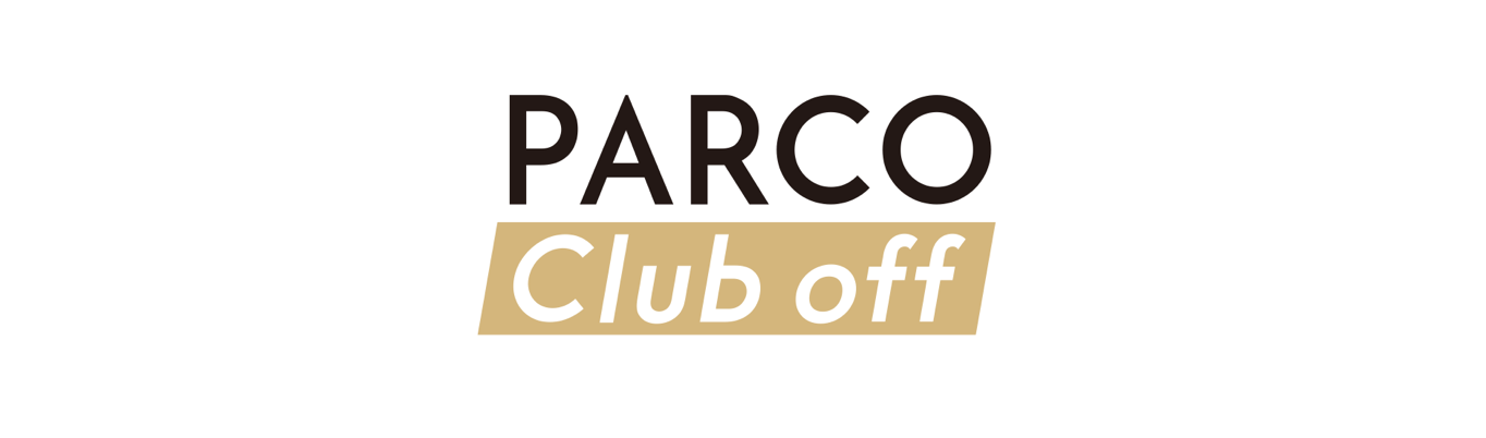 PARCO Club off